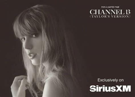 chanel 13 taylors version|taylor swift siriusxm.